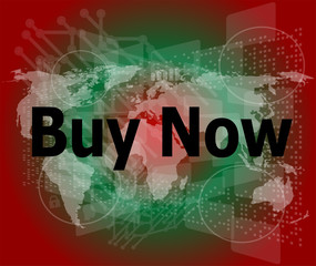 The word buy now on digital screen, business concept