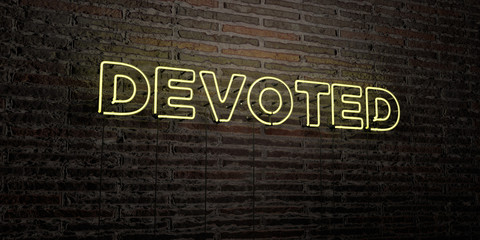 DEVOTED -Realistic Neon Sign on Brick Wall background - 3D rendered royalty free stock image. Can be used for online banner ads and direct mailers..