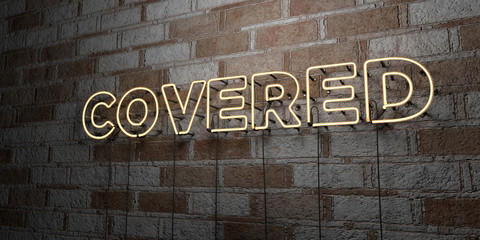 COVERED - Glowing Neon Sign on stonework wall - 3D rendered royalty free stock illustration.  Can be used for online banner ads and direct mailers..