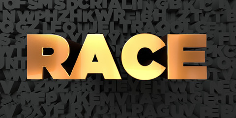 Race - Gold text on black background - 3D rendered royalty free stock picture. This image can be used for an online website banner ad or a print postcard.