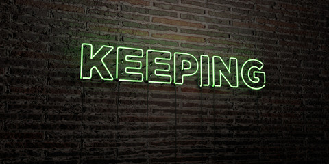 KEEPING -Realistic Neon Sign on Brick Wall background - 3D rendered royalty free stock image. Can be used for online banner ads and direct mailers..