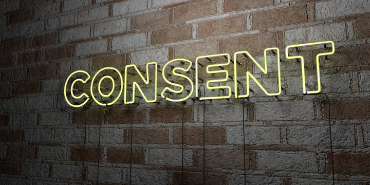 CONSENT - Glowing Neon Sign on stonework wall - 3D rendered royalty free stock illustration.  Can be used for online banner ads and direct mailers..