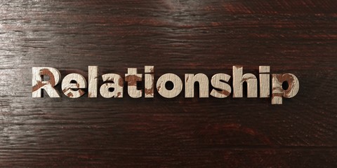 Relationship - grungy wooden headline on Maple  - 3D rendered royalty free stock image. This image can be used for an online website banner ad or a print postcard.