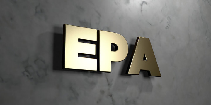 Epa - Gold sign mounted on glossy marble wall  - 3D rendered royalty free stock illustration. This image can be used for an online website banner ad or a print postcard.