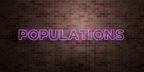 POPULATIONS - fluorescent Neon tube Sign on brickwork - Front view - 3D rendered royalty free stock picture. Can be used for online banner ads and direct mailers..