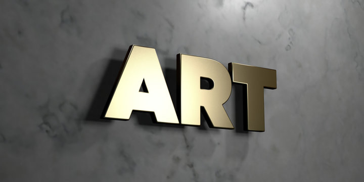 Art - Gold sign mounted on glossy marble wall  - 3D rendered royalty free stock illustration. This image can be used for an online website banner ad or a print postcard.