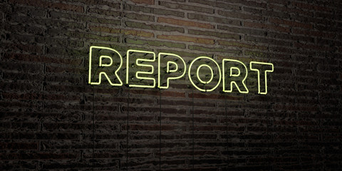 REPORT -Realistic Neon Sign on Brick Wall background - 3D rendered royalty free stock image. Can be used for online banner ads and direct mailers..