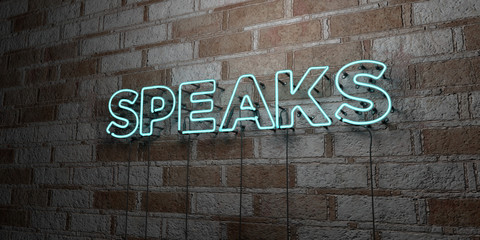 Fototapeta premium SPEAKS - Glowing Neon Sign on stonework wall - 3D rendered royalty free stock illustration. Can be used for online banner ads and direct mailers..