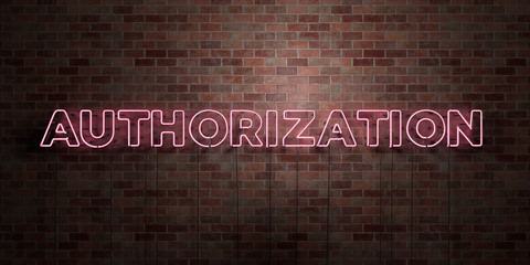 AUTHORIZATION - fluorescent Neon tube Sign on brickwork - Front view - 3D rendered royalty free stock picture. Can be used for online banner ads and direct mailers..