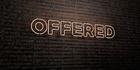 OFFERED -Realistic Neon Sign on Brick Wall background - 3D rendered royalty free stock image. Can be used for online banner ads and direct mailers..
