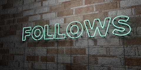FOLLOWS - Glowing Neon Sign on stonework wall - 3D rendered royalty free stock illustration.  Can be used for online banner ads and direct mailers..