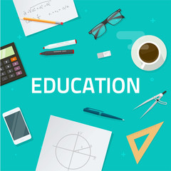 Education objects on work desk top view, school lesson study concept, geometry math science equipment elements, flat style infographic banner design, ruler, pen, pencil and calculator vector