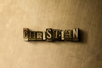CHRISTIAN - close-up of grungy vintage typeset word on metal backdrop. Royalty free stock illustration.  Can be used for online banner ads and direct mail.