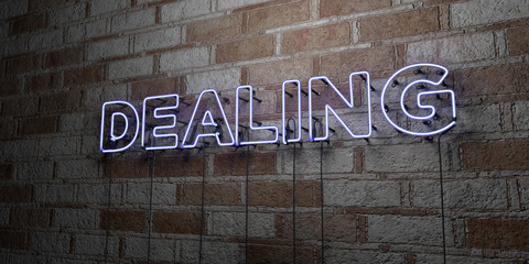 DEALING - Glowing Neon Sign on stonework wall - 3D rendered royalty free stock illustration.  Can be used for online banner ads and direct mailers..