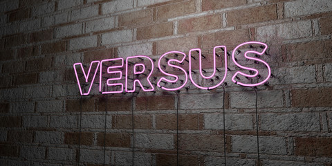 VERSUS - Glowing Neon Sign on stonework wall - 3D rendered royalty free stock illustration.  Can be used for online banner ads and direct mailers..