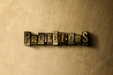 PROJECTORS - close-up of grungy vintage typeset word on metal backdrop. Royalty free stock illustration.  Can be used for online banner ads and direct mail.