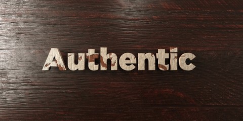 Authentic - grungy wooden headline on Maple  - 3D rendered royalty free stock image. This image can be used for an online website banner ad or a print postcard.