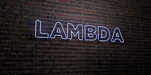 LAMBDA -Realistic Neon Sign on Brick Wall background - 3D rendered royalty free stock image. Can be used for online banner ads and direct mailers.. - obrazy, fototapety, plakaty