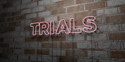 Fototapeta na wymiar TRIALS - Glowing Neon Sign on stonework wall - 3D rendered royalty free stock illustration. Can be used for online banner ads and direct mailers..