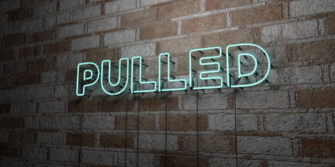 PULLED - Glowing Neon Sign on stonework wall - 3D rendered royalty free stock illustration.  Can be used for online banner ads and direct mailers..
