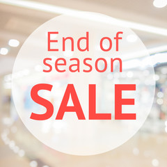End of season sale sign