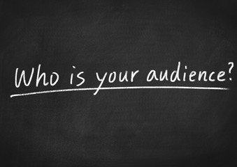 Obraz premium who is your audience