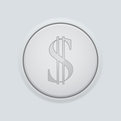 Round button with dollar sign. On gray interface background