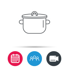 Pan icon. Cooking pot sign. Kitchen tool symbol. Group of people, video cam and calendar icons. Vector