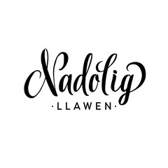 Nadolig Llawen. Merry Christmas Calligraphy Template. Greeting Card Black Typography on White Background. Vector Illustration Hand Drawn Lettering.