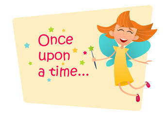 Once upon a time. Fun cute fairy girl with wings and a magic wand
