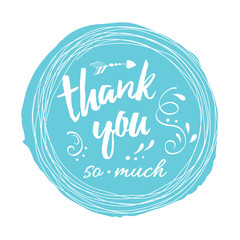 Vector stamp with phrase thank you so much decorated abstract floral ornament on blue spot