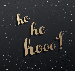 Merry Christmas greeting card with Ho ho hooo! and golden stars.