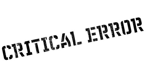 Critical error rubber stamp. Grunge design with dust scratches. Effects can be easily removed for a clean, crisp look. Color is easily changed.