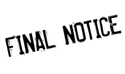 Final Notice rubber stamp