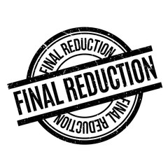 Final Reduction rubber stamp