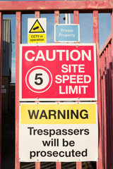 Site warning signs.