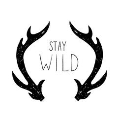 Hand drawn vector Deer horns with Stay Wild phrase.