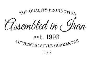 Assembled in Iran rubber stamp. Grunge design with dust scratches. Effects can be easily removed for a clean, crisp look. Color is easily changed.
