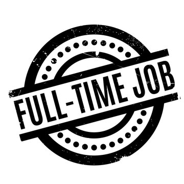 Full-Time Job rubber stamp