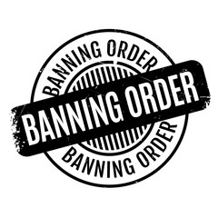 Banning Order rubber stamp
