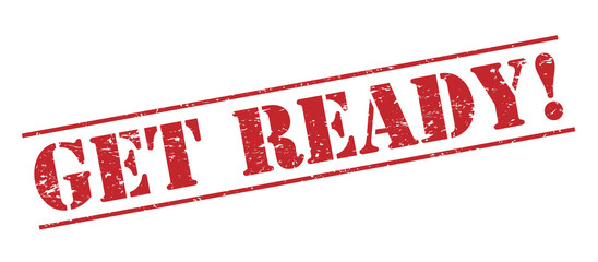 get ready! red stamp on white background