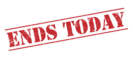 ends today red stamp on white background