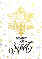 Joyeux Noel French Merry Christmas text golden glitter snowflake pattern