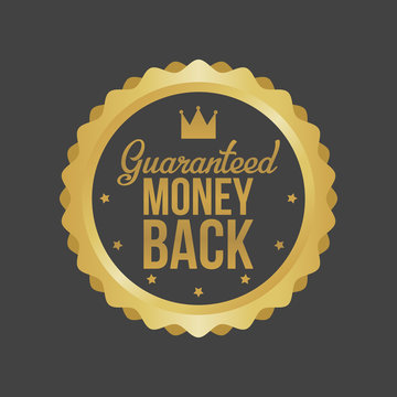 Vector Money Back Guarantee Gold Sign, Label