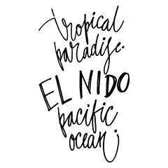 Tropical paradise hand lettering design for posters, t-shirts, cards, invitations, stickers, banners. Vector.