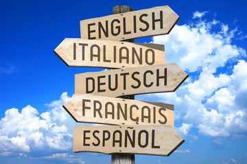 Fotobehang Wooden signpost - languages concept - "English, Italiano, Deutsch, Francais, Espaniol" (English, Italian, German, French, Spanish) - "English, Italian, German, French, Spanish" (English. © PX Media
