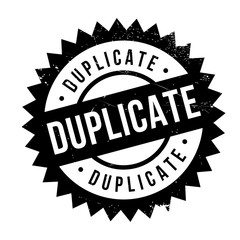 Duplicate stamp. Grunge design with dust scratches. Effects can be easily removed for a clean, crisp look. Color is easily changed.