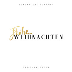 Merry Christmas. German inscription. Frohe Weihnachten. Calligraphy text handmade. Xmas holiday poster and greeting card.