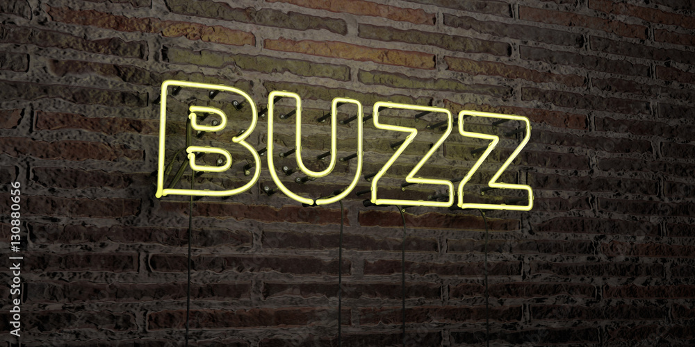 Fototapete buzz -realistic neon sign on brick wall background - 3d rendered royalty free stock image. can be us