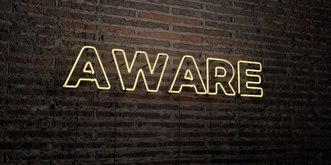 AWARE -Realistic Neon Sign on Brick Wall background - 3D rendered royalty free stock image. Can be used for online banner ads and direct mailers..